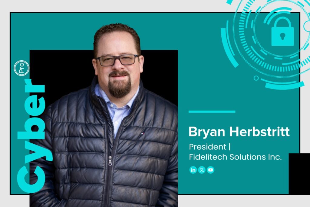 Bryan Herbstritt: Providing Reliable Cybersecurity Leadership to Strengthen Businesses