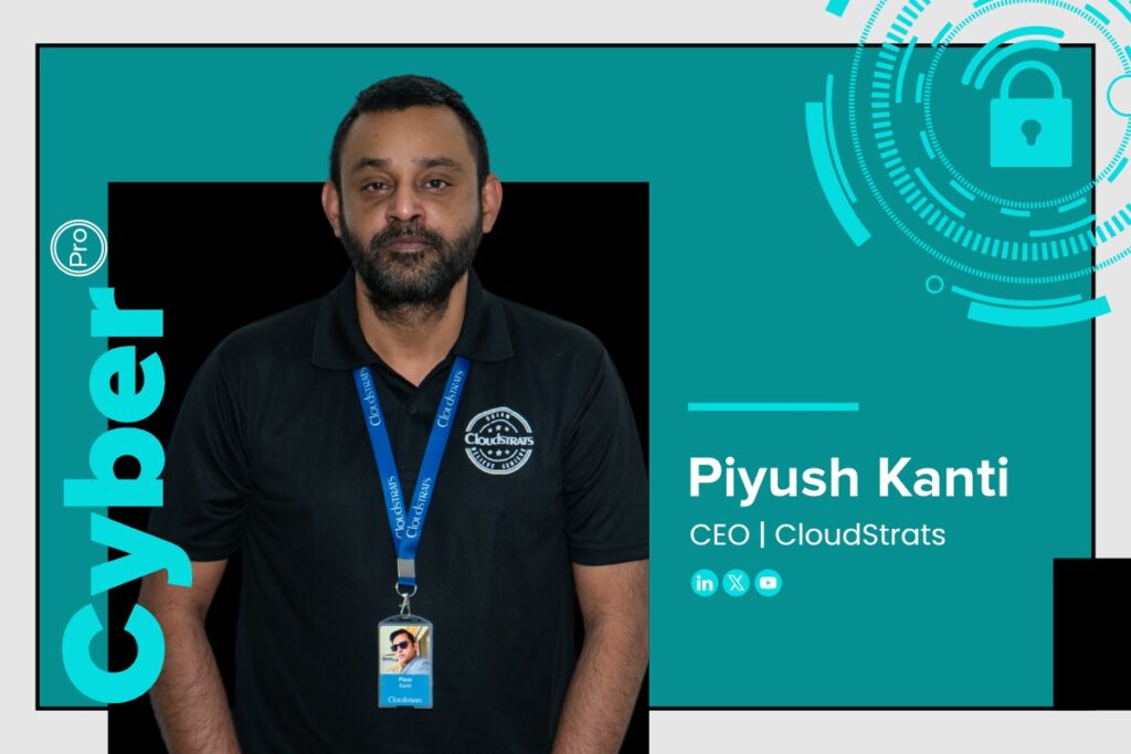 CEO of Cloudstrats, Piyus Kanti, Assisting You In Staying Ahead Of The Curve Through Digital Transformation.